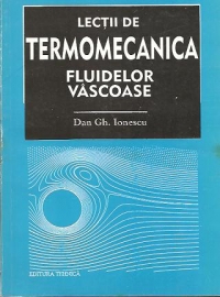 Lectii de Termomecanica fluidelor vascoase