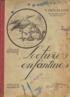 Lectures enfantines: Lecture Ecriture Vocabulaire