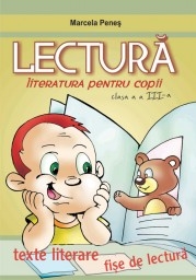 Lectura literara pentru copii clasa a III-a