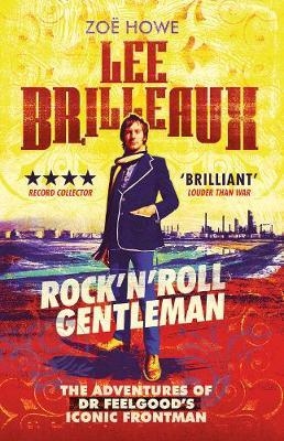 Lee Brilleaux: Rock 'n' Roll Gentleman