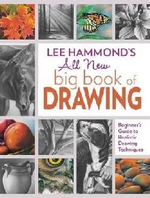 Lee Hammond's All New Big Book of Drawing