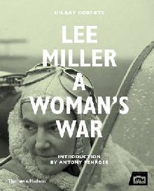 Lee Miller at War