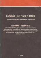 Legea nr. 126/1995 privind regimul materiilor explozive