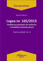 Legea 165/2013 Finalizarea procesului restituire