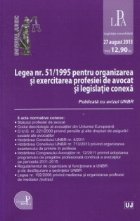 Legea nr.51/1995 pentru organizarea si exercitarea profesiei de avocat si legislatia conexa (legislatie consol