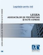 Legea asociatiilor de proprietari si acte conexe. Editia mai 2010