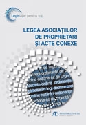 Legea asociatiilor de proprietari si acte conexe, editia martie 2014