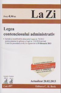 Legea contenciosului administrativ. Actualizat 20.02.2013