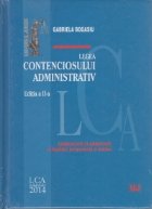 Legea contenciosului administrativ. Editia a II-a. Comentata si adnotata - cu legislatie, jurisprudenta si doc