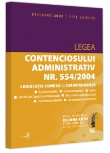 Legea contenciosului administrativ nr. 554/2004, legislaţie conexă şi jurisprudenţă