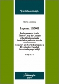 Legea nr. 10/2001 - Jurisprudenta la zi a Inaltei Curti de Casatie si Justitie in materia imobilelor preluate abuziv