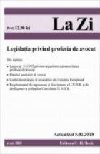 Legea privind profesia de avocat (actualizat la 05.02.2010). Cod 380