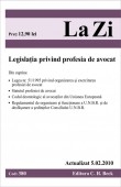 Legea privind profesia de avocat (actualizat la 05.02.2010). Cod 380