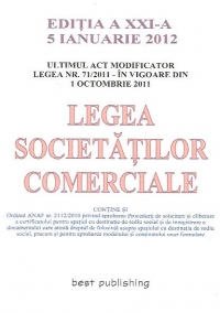 Legea societatilor comerciale, Editia a XXI-a 5 ianuarie 2012