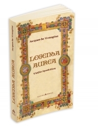 Legenda Aurea - Vietile Apostolilor