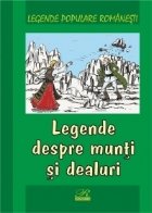 Legende despre munti dealuri