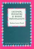 LEGENDE, POVESTIRI SI BASME FRANTUZESTI