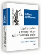 Legislatia hoteliera proceduri judiciare specifice