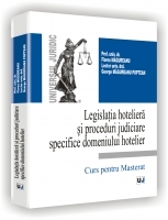 Legislatia hoteliera si proceduri judiciare specifice domeniului hotelier