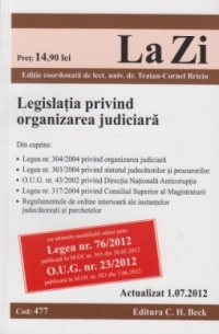 Legislatia privind organizarea juridica (Actualizat 01.07.2012)