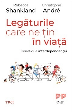 Legăturile care ne țin în viață. Beneficiile interdependenței