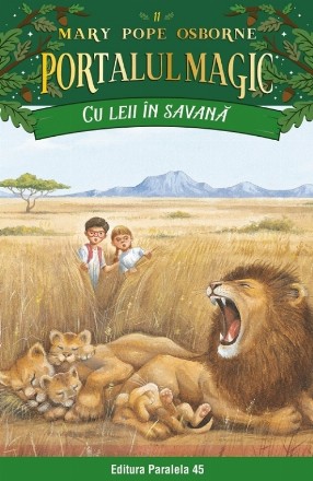 Cu leii în savană. Portalul Magic nr. 11