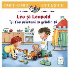 Leo şi Leopold îşi fac