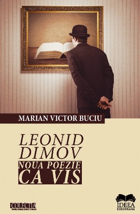 Leonid Dimov - Noua poezie ca vis