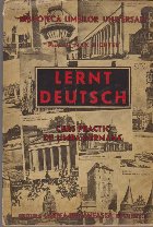 Lernt Deutsch - Curs Practic de Limba Germana (Editie 1941)