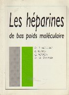 Les Heparines de bas Poids Moleculaire