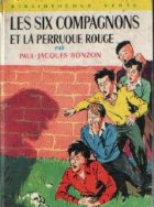 Les Six Compagnons Perruque Rouge