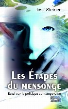 Les étapes mensonge essai sur