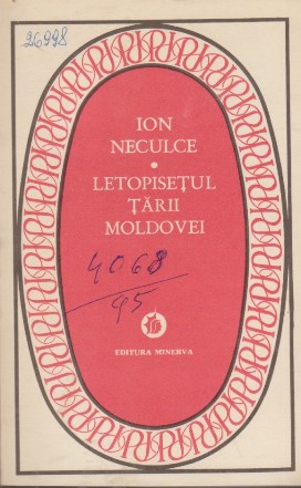 Letopisetul Tarii Moldovei de la Dabija-Voda pina la a Doua Domnie a lui Constantin Mavrocordat si O Sama de Cuvinte