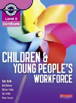 Level 2 Certificate Children and Young People's Workforce Ca