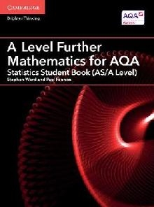 A Level Further Mathematics for AQA Statistics Student Book