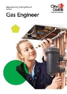 Level 3 Gas Engineer: Apprenticeship Training Manual