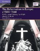 A/AS Level History for AQA The Reformation in Europe, c1500-