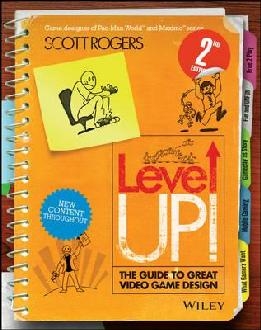 Level Up! The Guide to Great Video Game Design