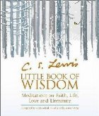 C.S. Lewis\' Little Book of Wisdom