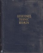 Lexiconul tehnic romin Elaborare noua