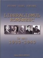 Liberalismul Romanesc intre anii 1930-1940