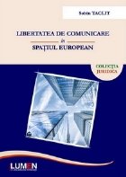 Libertatea comunicare spatiul european