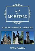 A-Z of Lichfield