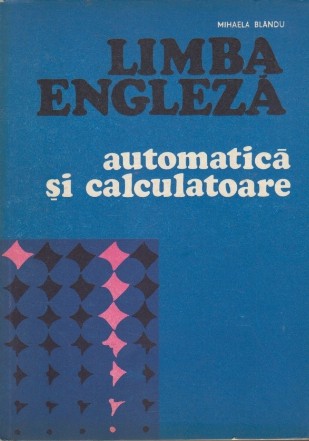 Limba Engleza - Automatica si Calculatoare