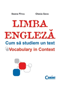 LIMBA ENGLEZA. CUM SA STUDIEM UN TEXT