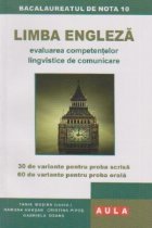 LIMBA ENGLEZA. Evaluarea competentelor lingvistice de comunicare