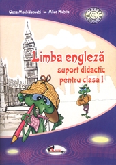 Limba engleza. Suport didactic pentru clasa I