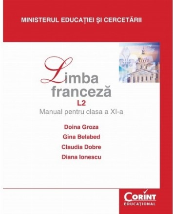 Limba franceză L2 / Groza - Manual pentru clasa a XI-a