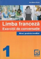 Limba Franceza-exercitii de conversatie(nivel preintermediar)