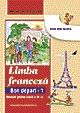 Limba franceza - Manual pentru clasa a III-a (Bon depart 1)